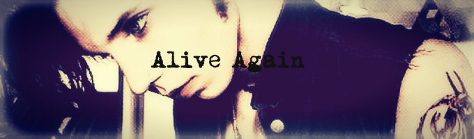 Alive Again (Sequal to Everything Will Be Okay) **Complete**